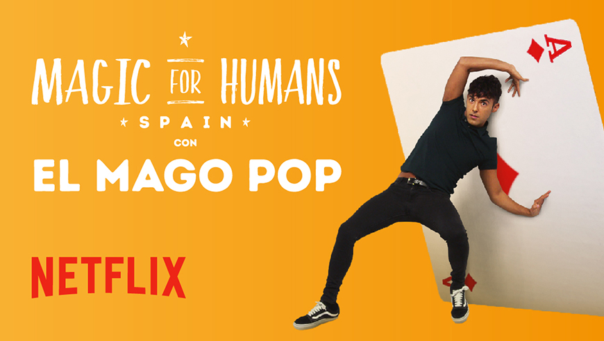 El Mago Pop en Netflix